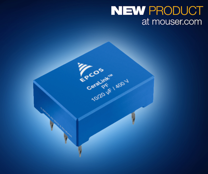 EPCOS CeraLink SP and LP caps now at Mouser